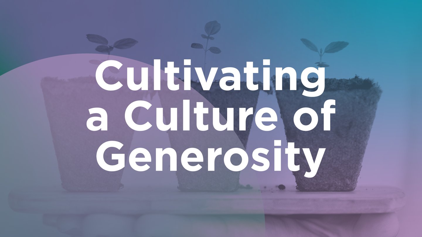 Increase Giving to Your Christian School by Cultivating a Culture of